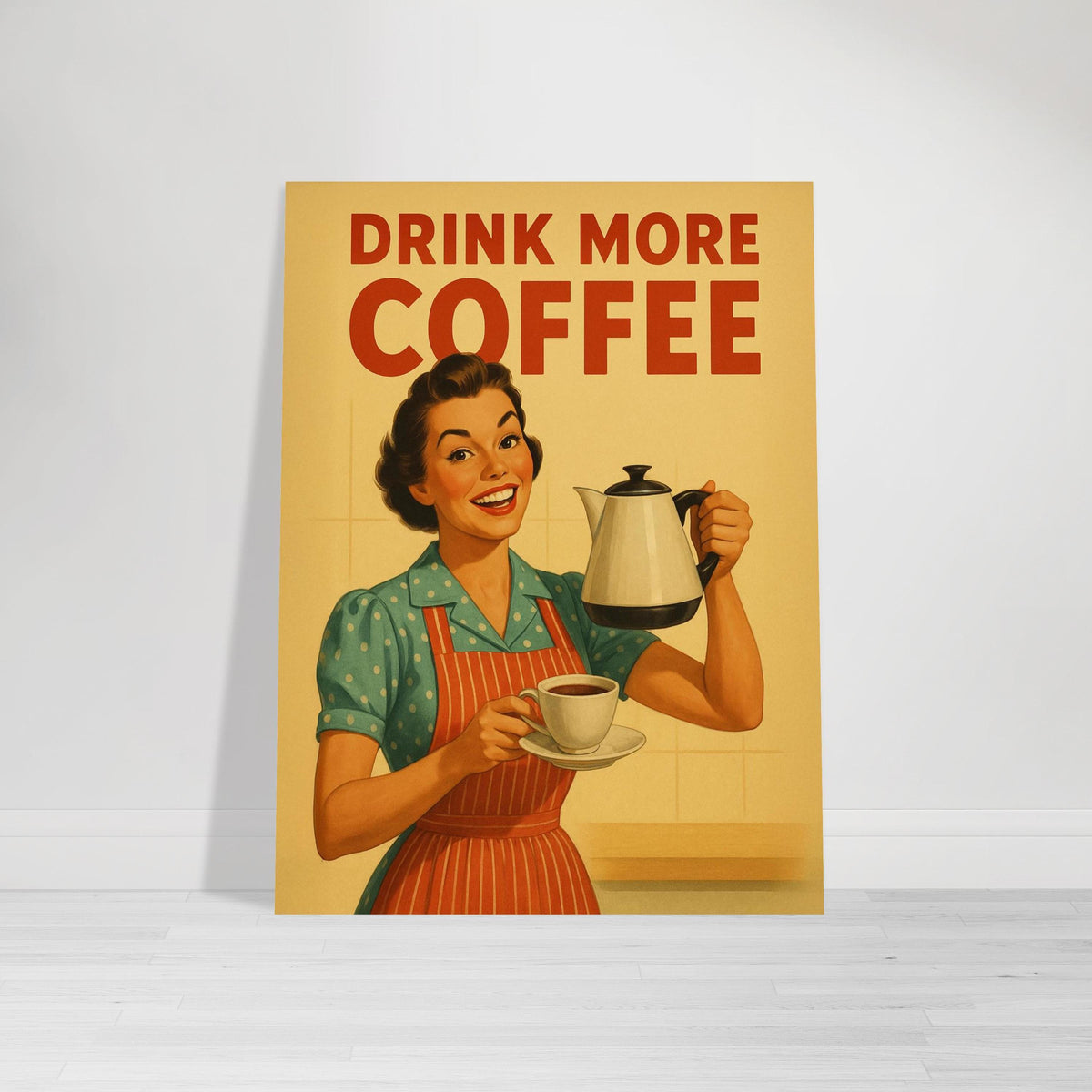 Drink More Coffee